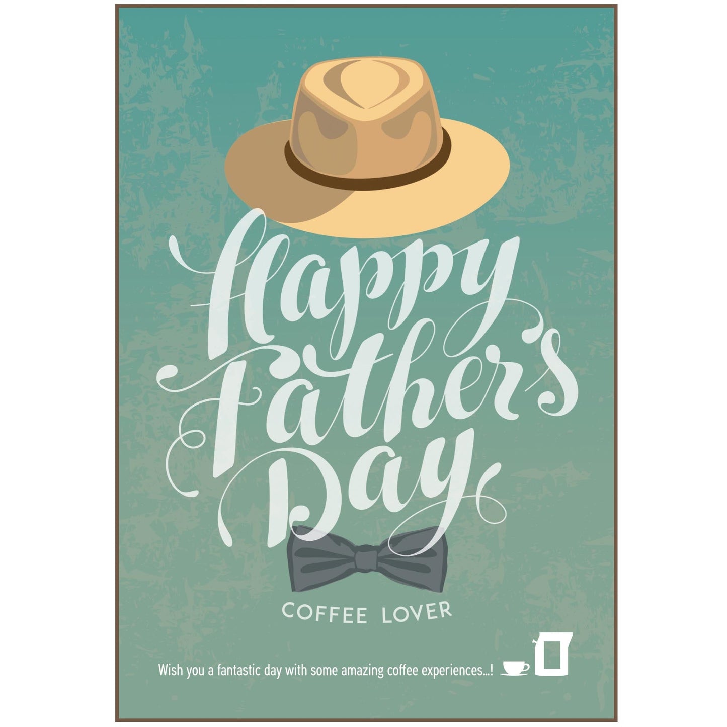 Kaffeegrüße zum Vatertag | FATHER'S DAY COFFEE GREETING CARDS